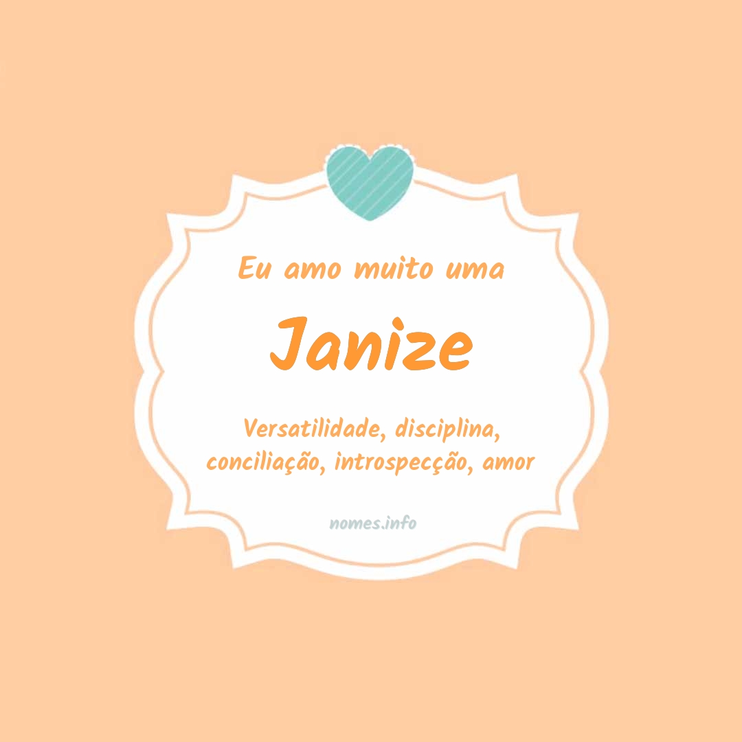 Eu amo muito Janize