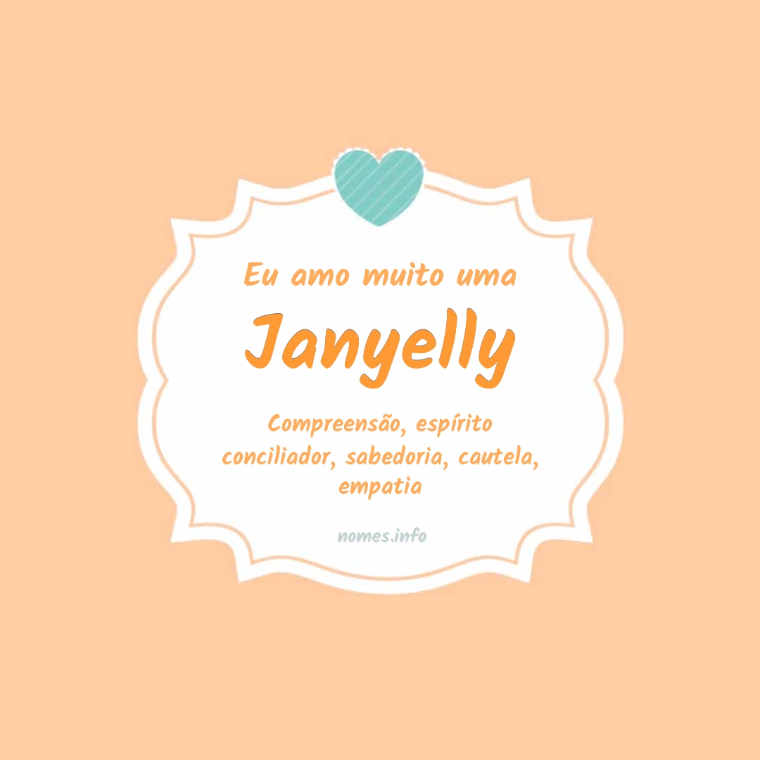Eu amo muito Janyelly