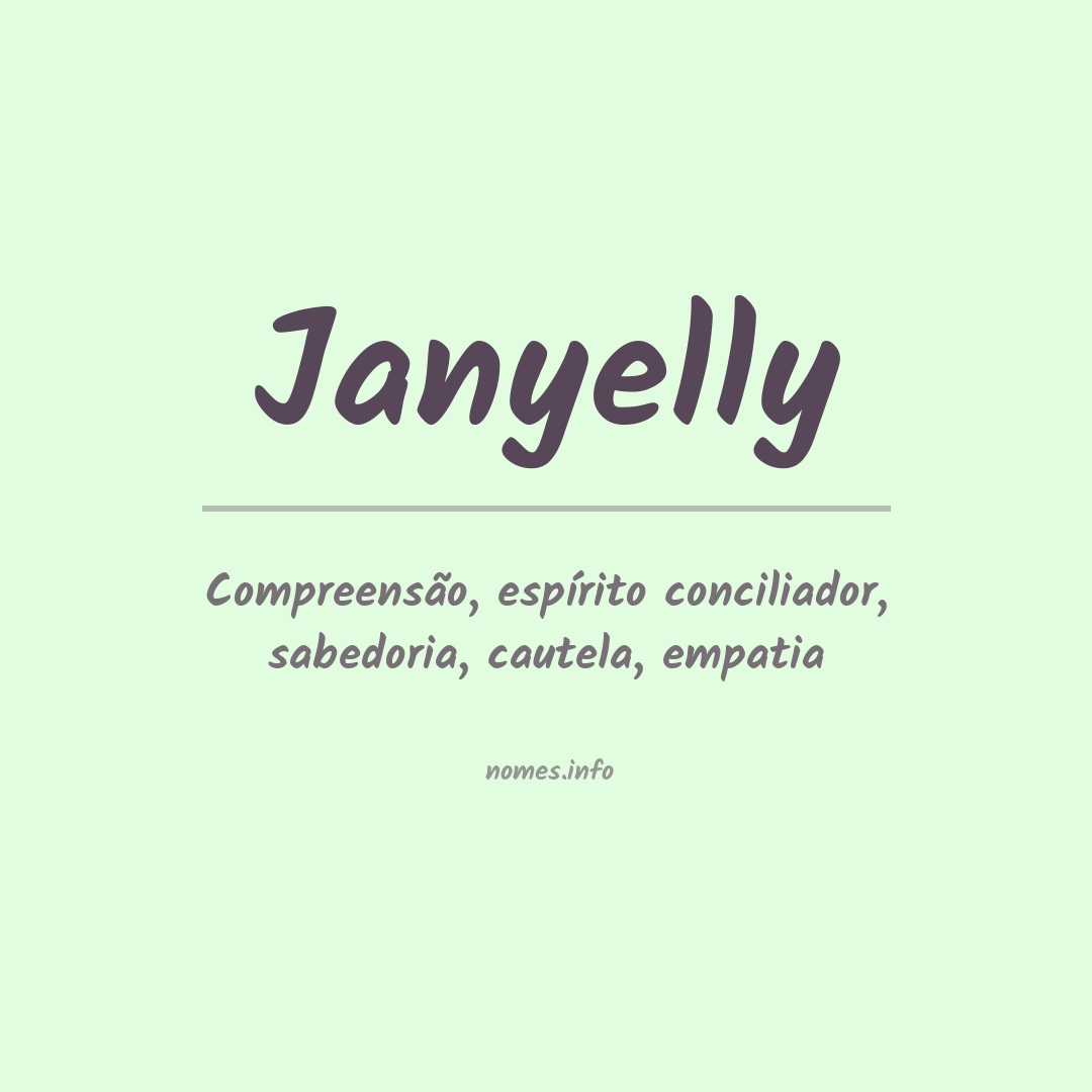 Significado do nome Janyelly