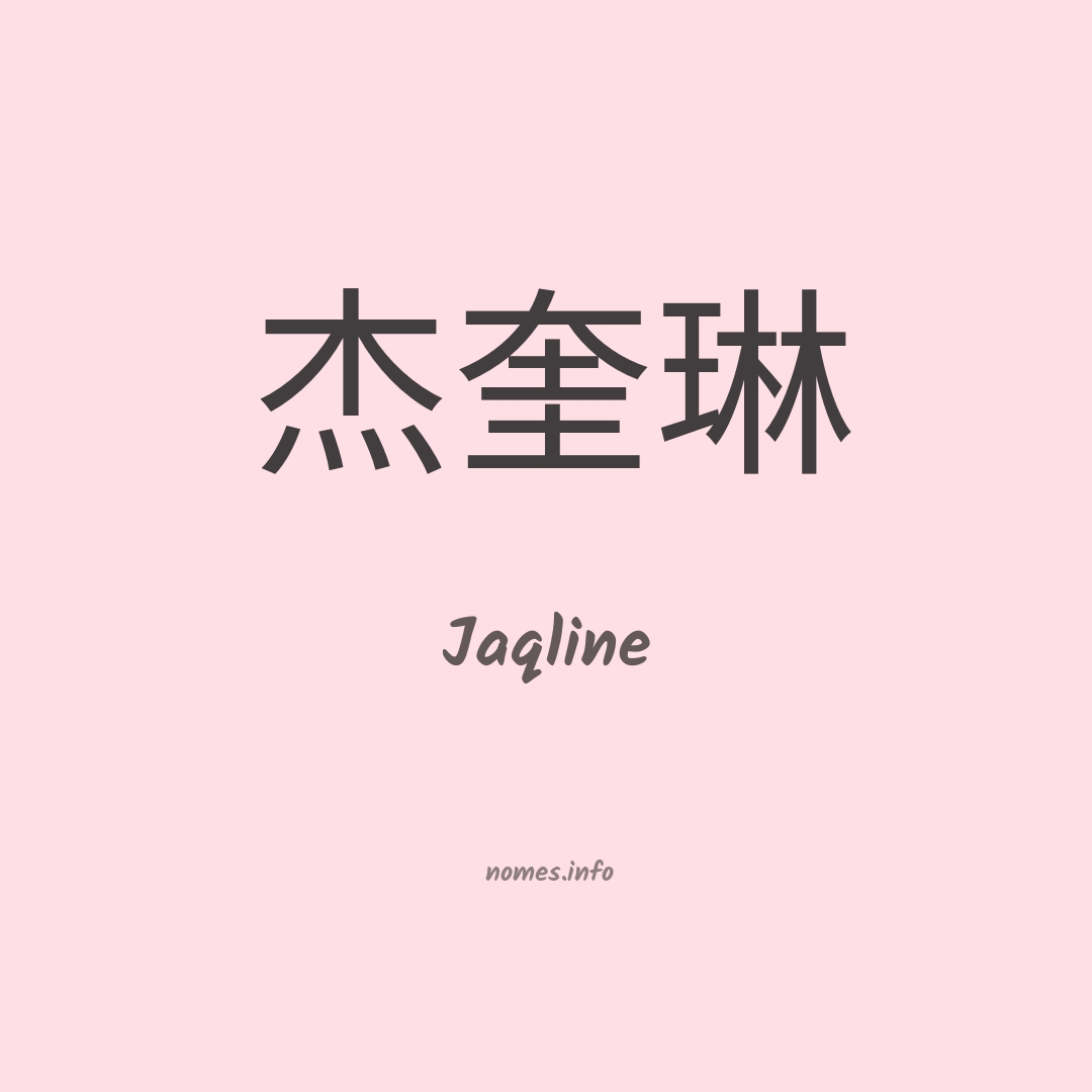 Jaqline em chinês