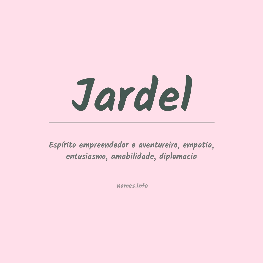 Significado do nome Jardel