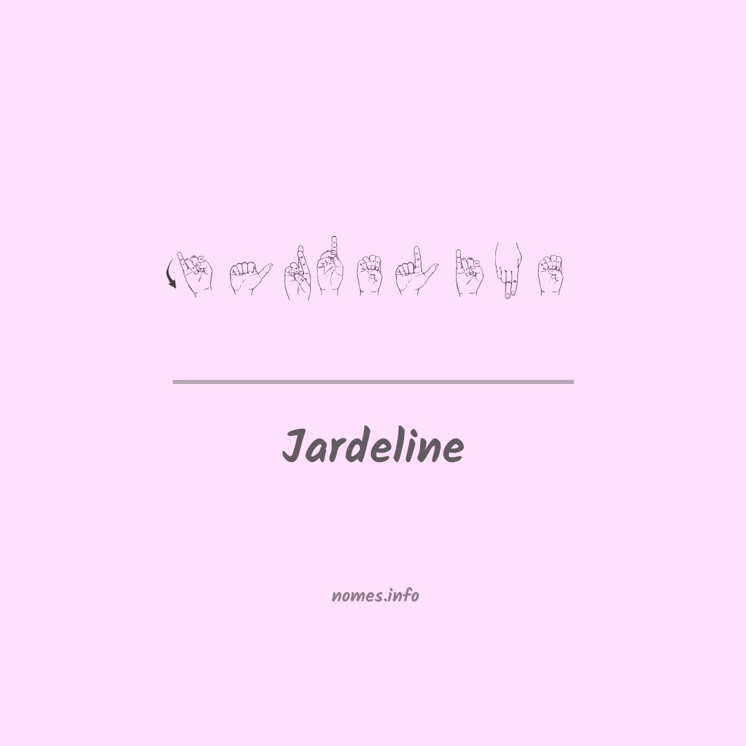Jardeline em Libras