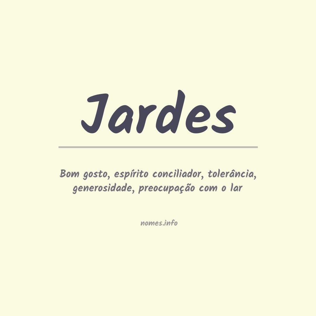 Significado do nome Jardes