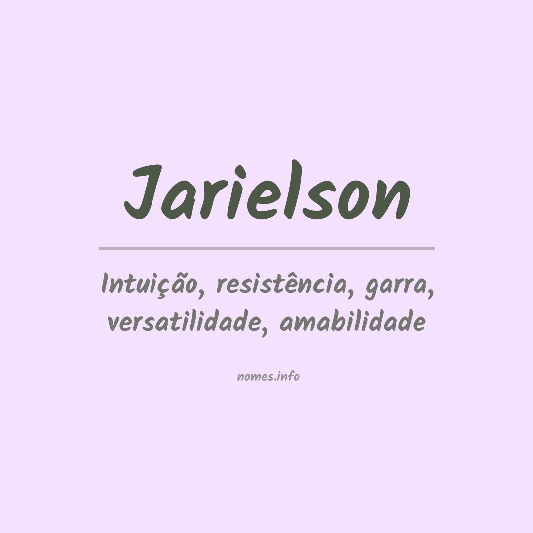Significado do nome Jarielson
