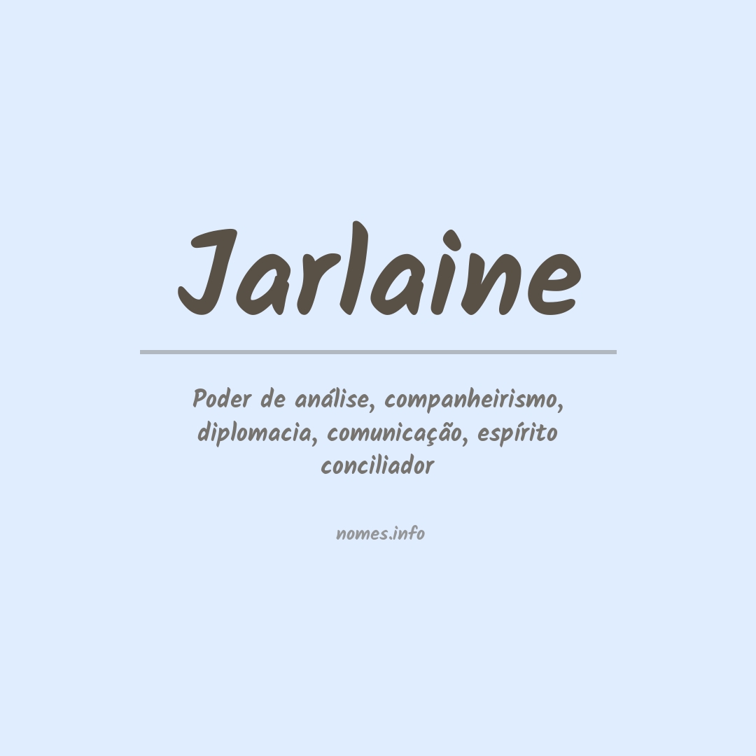 Significado do nome Jarlaine