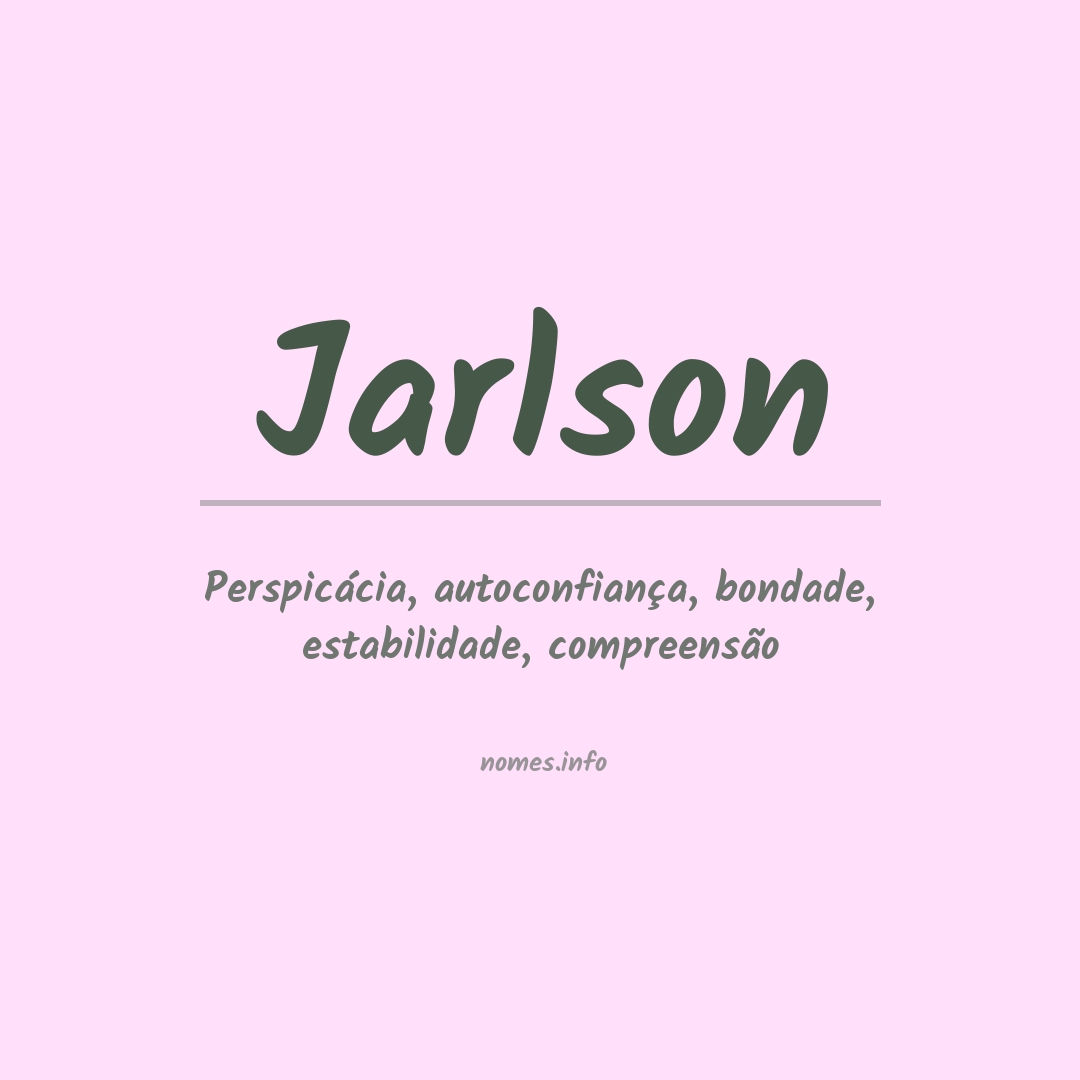 Significado do nome Jarlson