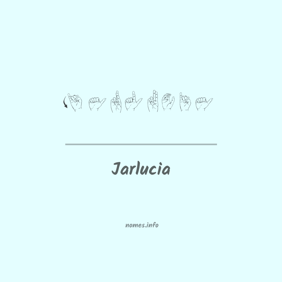 Jarlucia em Libras