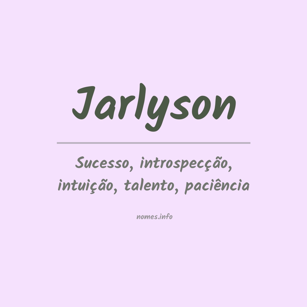 Significado do nome Jarlyson