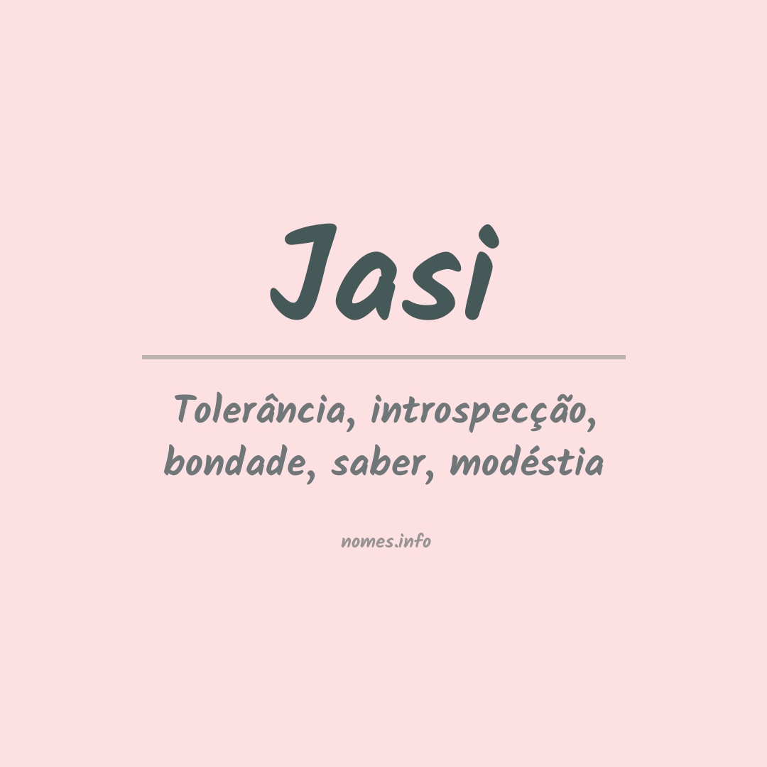 Significado do nome Jasi