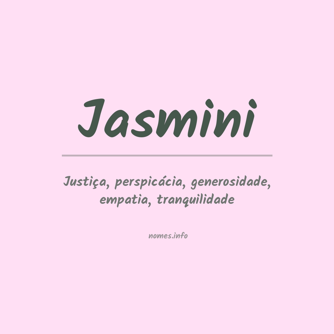 Significado do nome Jasmini