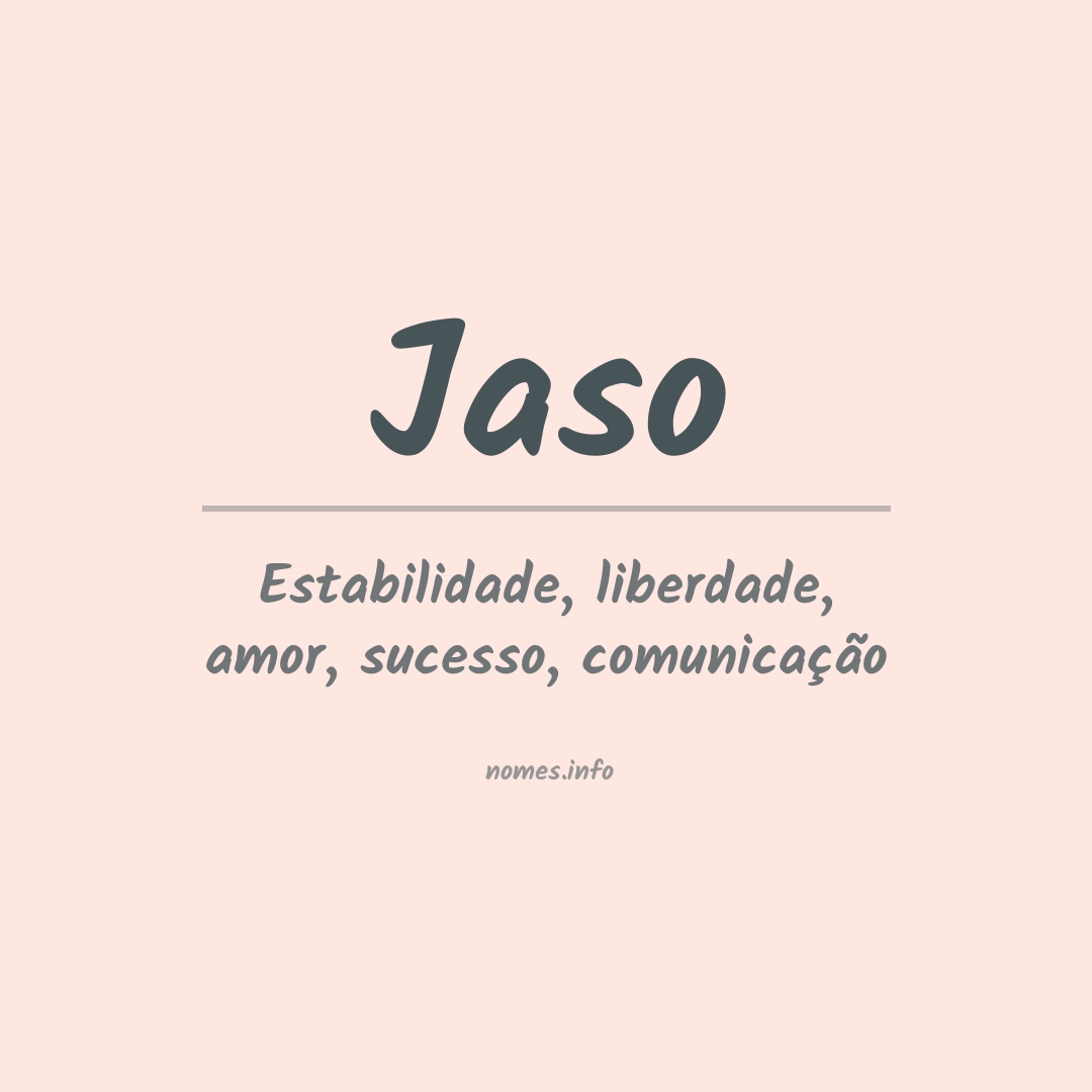 Significado do nome Jaso