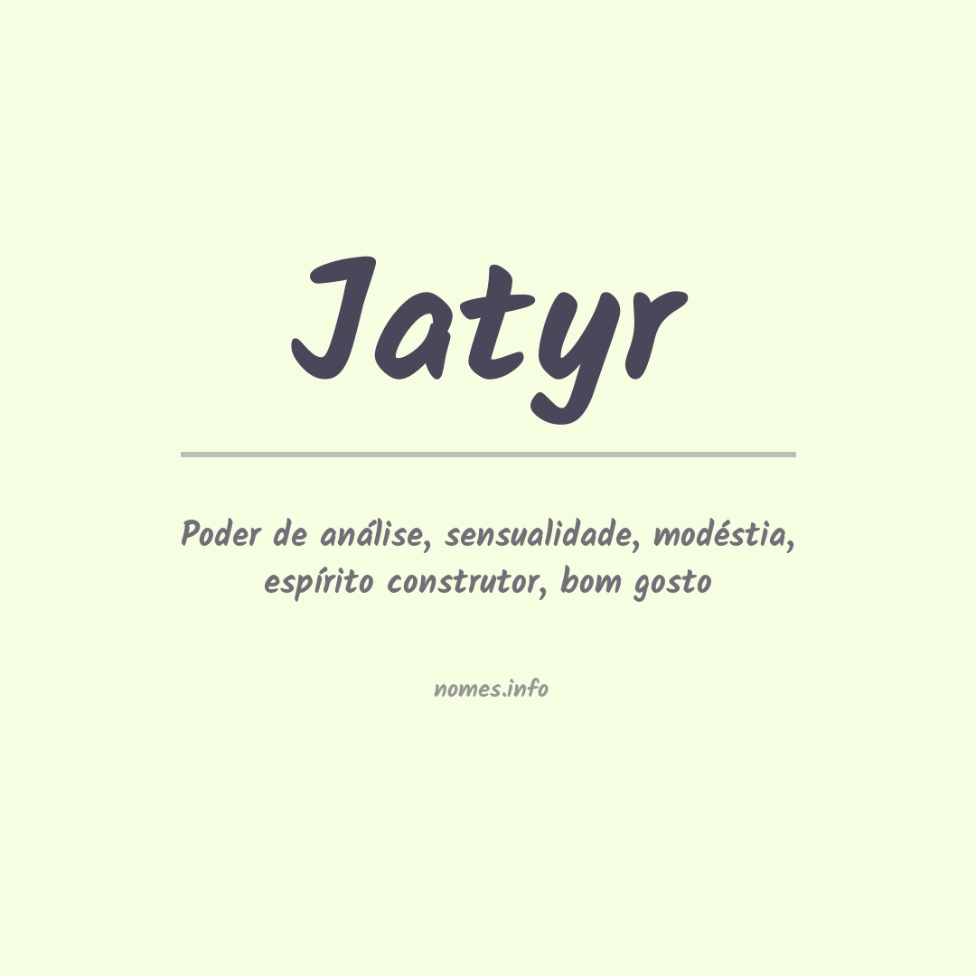 Significado do nome Jatyr
