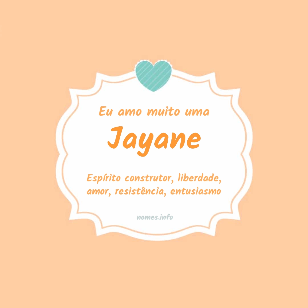 Eu amo muito Jayane