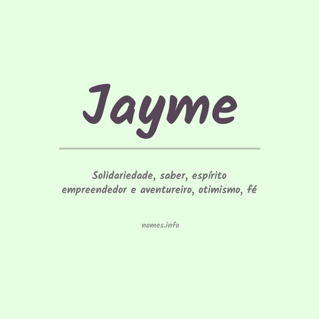 Significado do nome Jayme