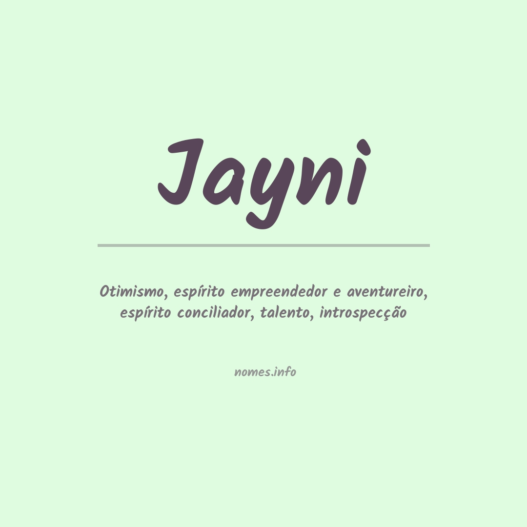 Significado do nome Jayni