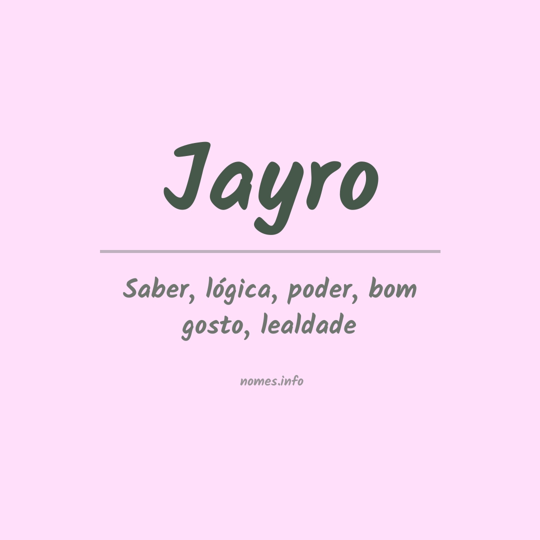 Significado do nome Jayro
