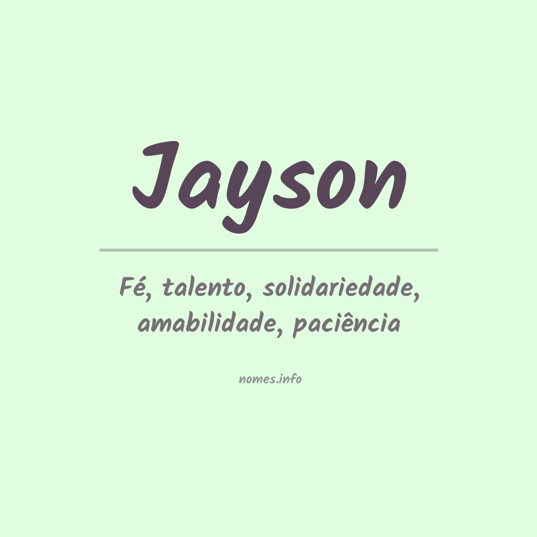 Significado do nome Jayson