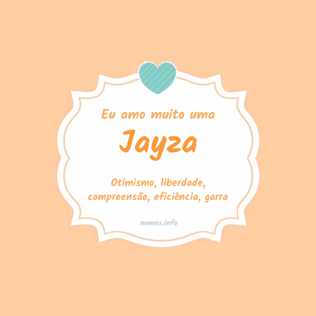 Eu amo muito Jayza