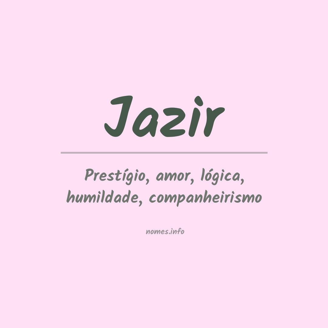 Significado do nome Jazir