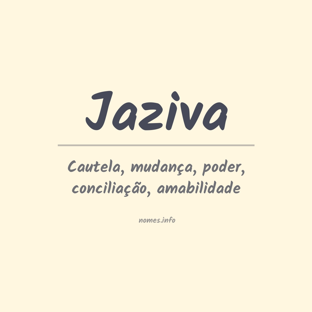 Significado do nome Jaziva