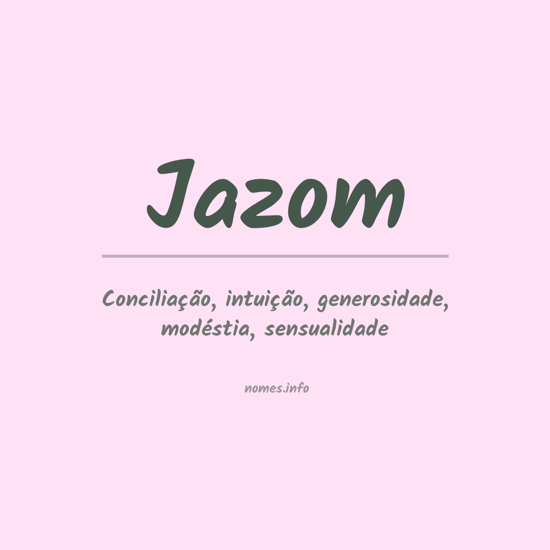 Significado do nome Jazom