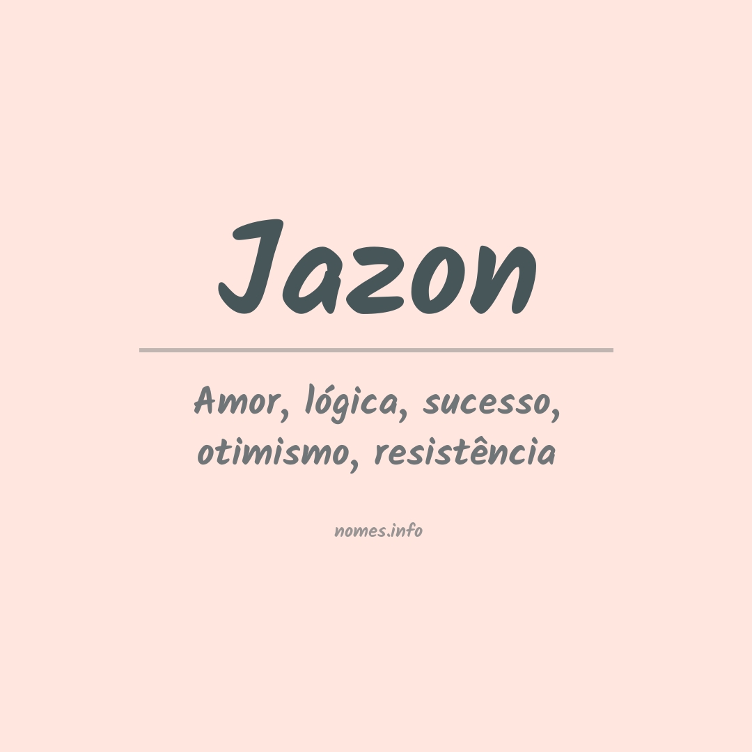 Significado do nome Jazon