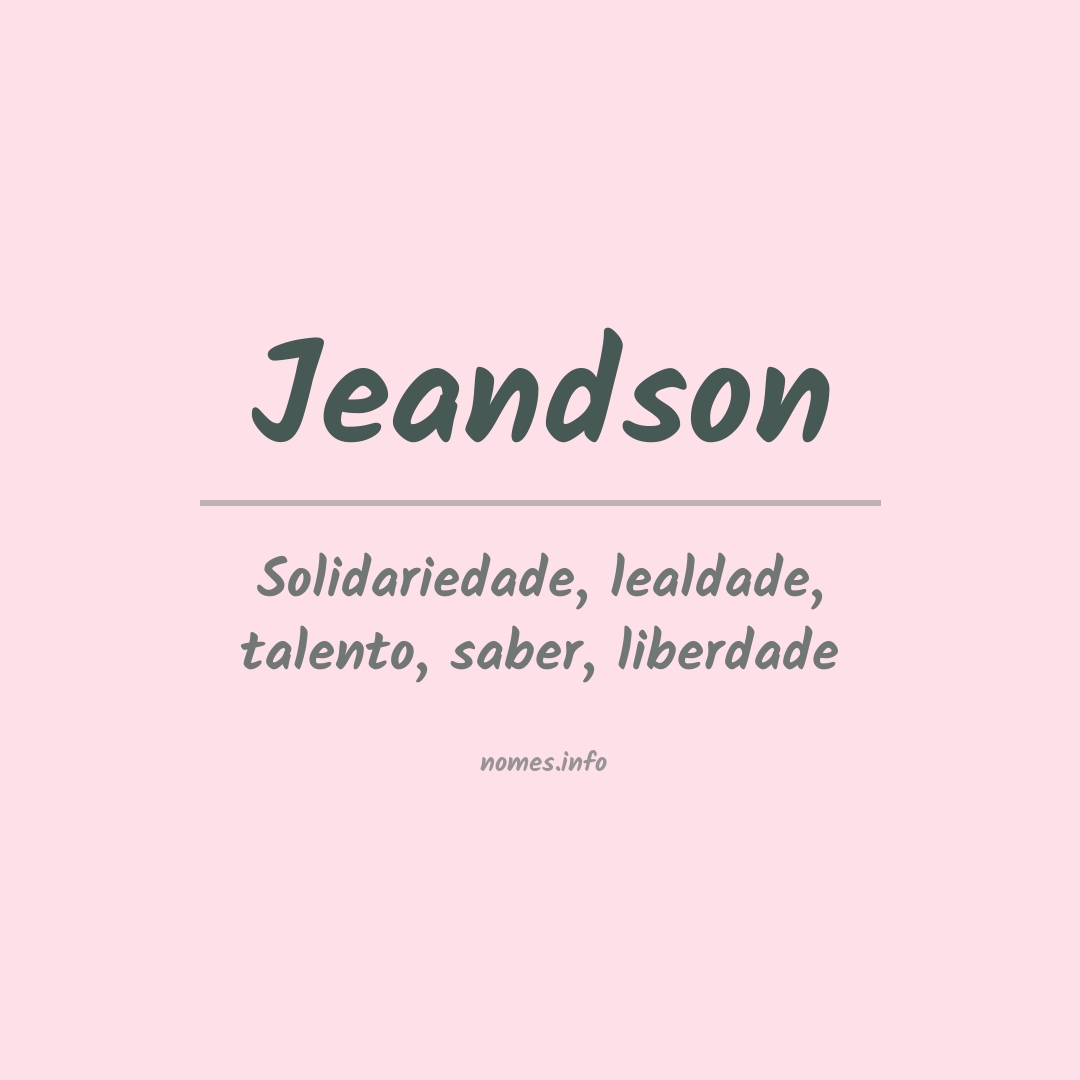 Significado do nome Jeandson