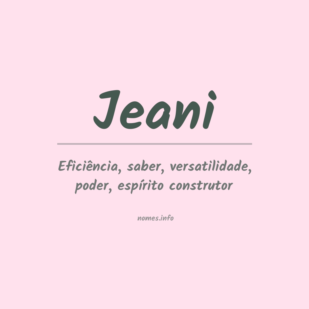 Significado do nome Jeani