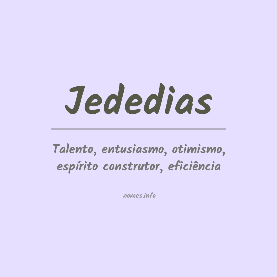 Significado do nome Jededias