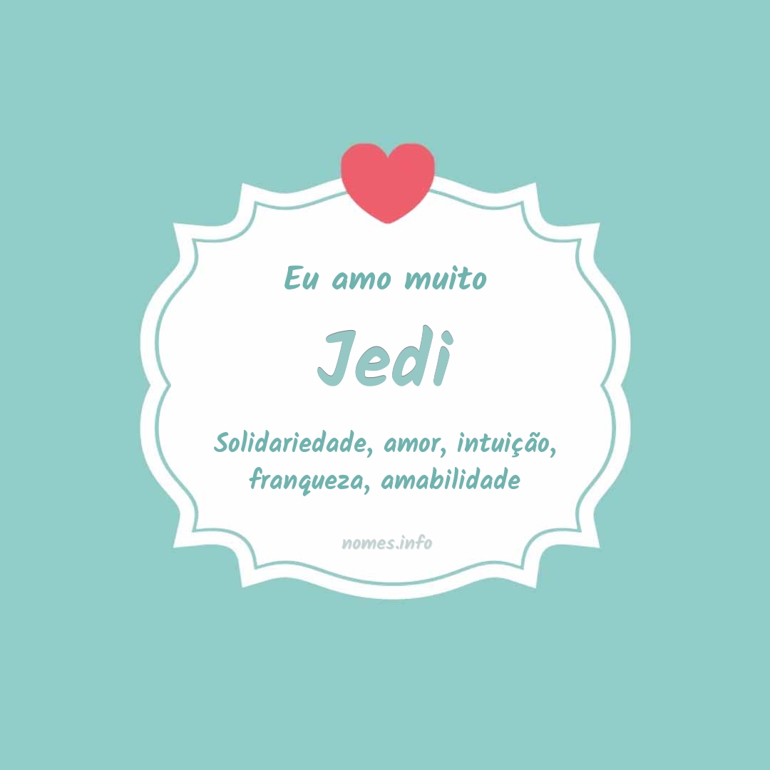 Eu amo muito Jedi