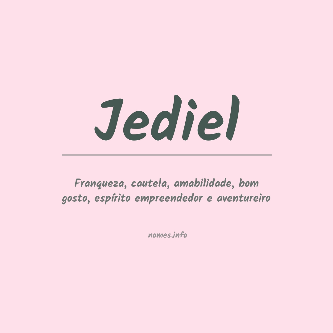 Significado do nome Jediel