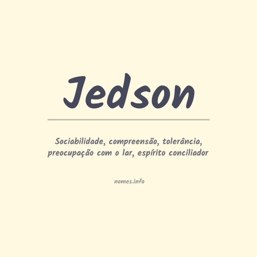 Significado do nome Jedson