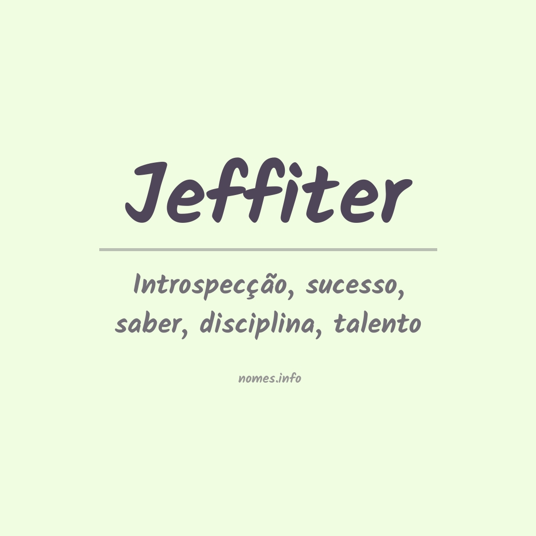 Significado do nome Jeffiter