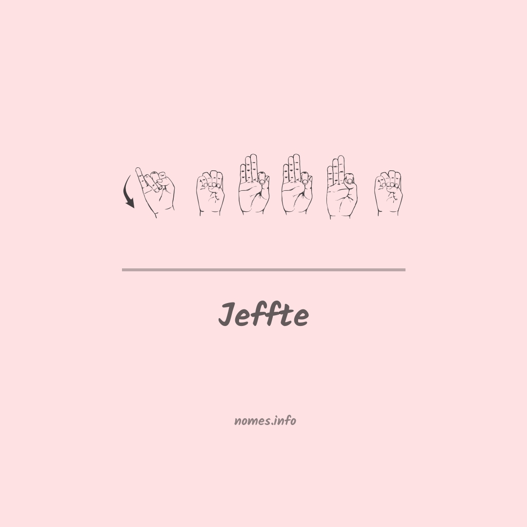 Jeffte em Libras