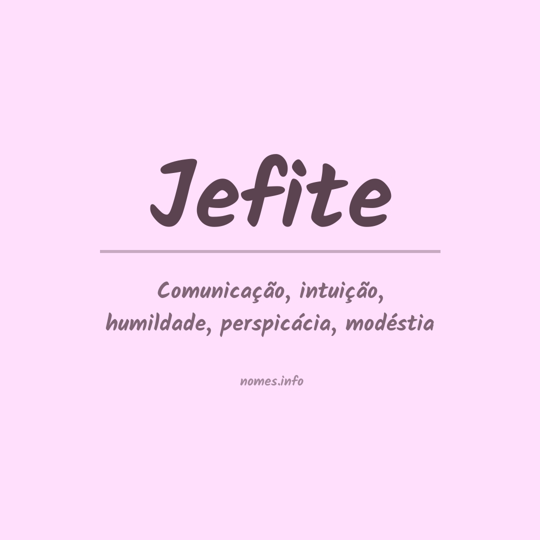 Significado do nome Jefite