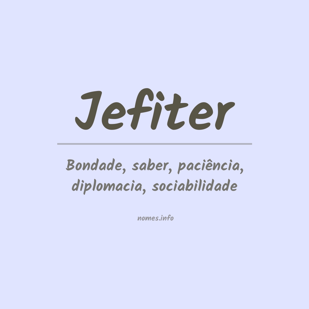 Significado do nome Jefiter