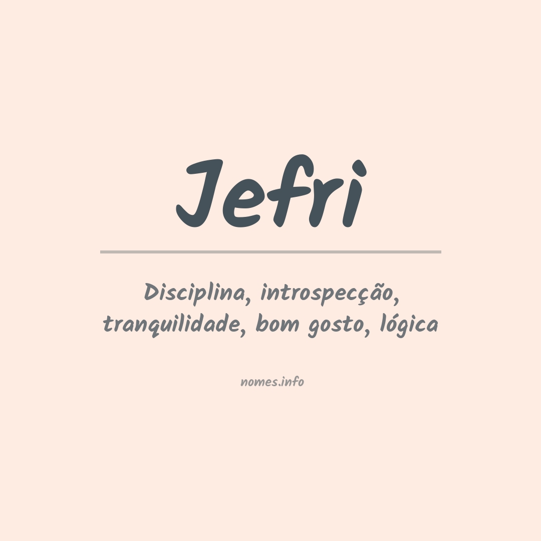Significado do nome Jefri
