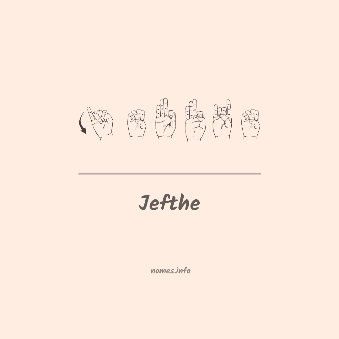 Jefthe em Libras