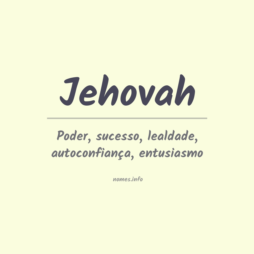 Significado do nome Jehovah