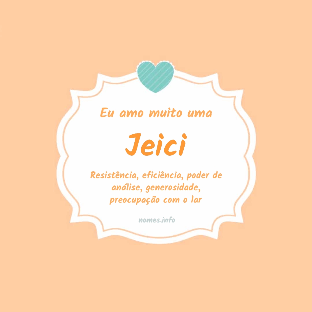Eu amo muito Jeici