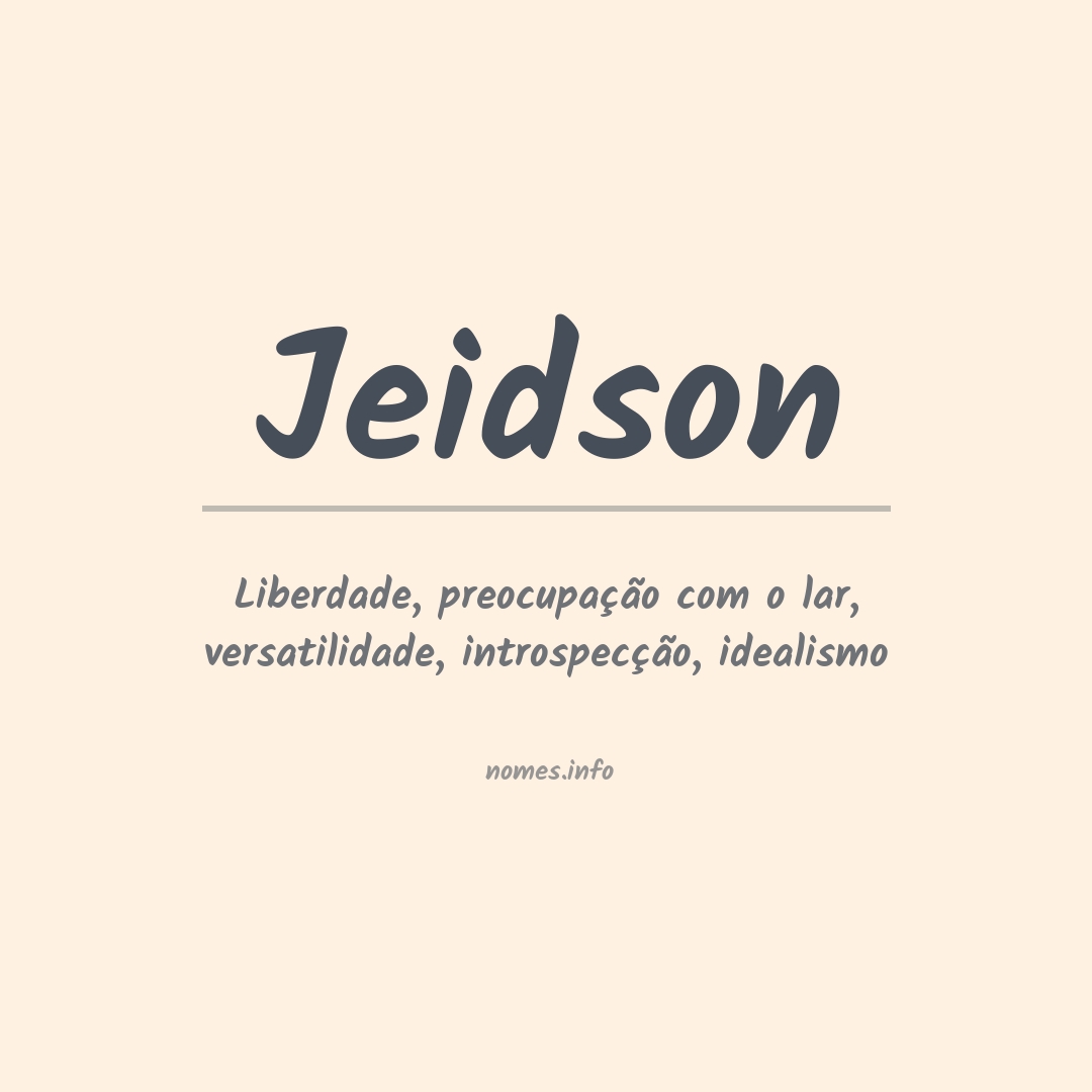 Significado do nome Jeidson