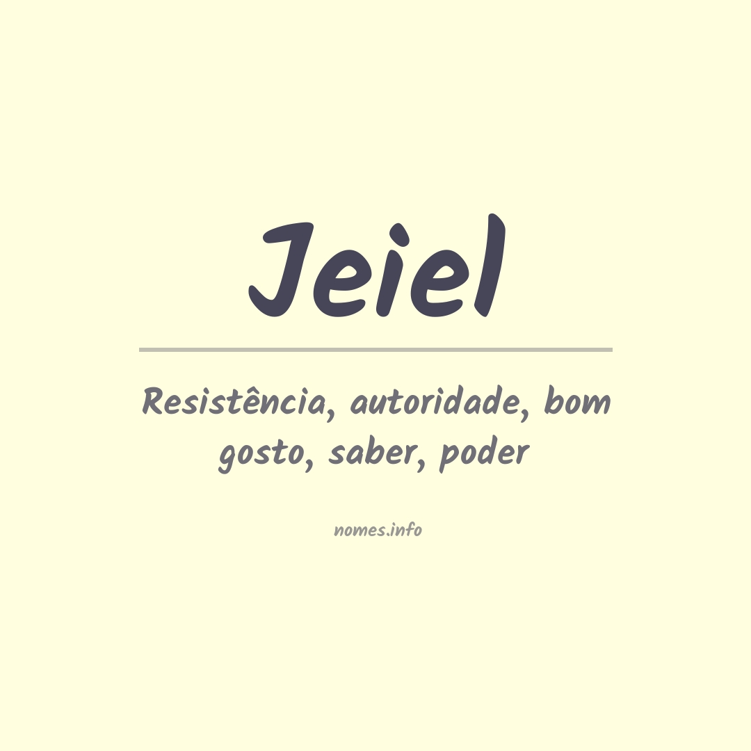 Significado do nome Jeiel