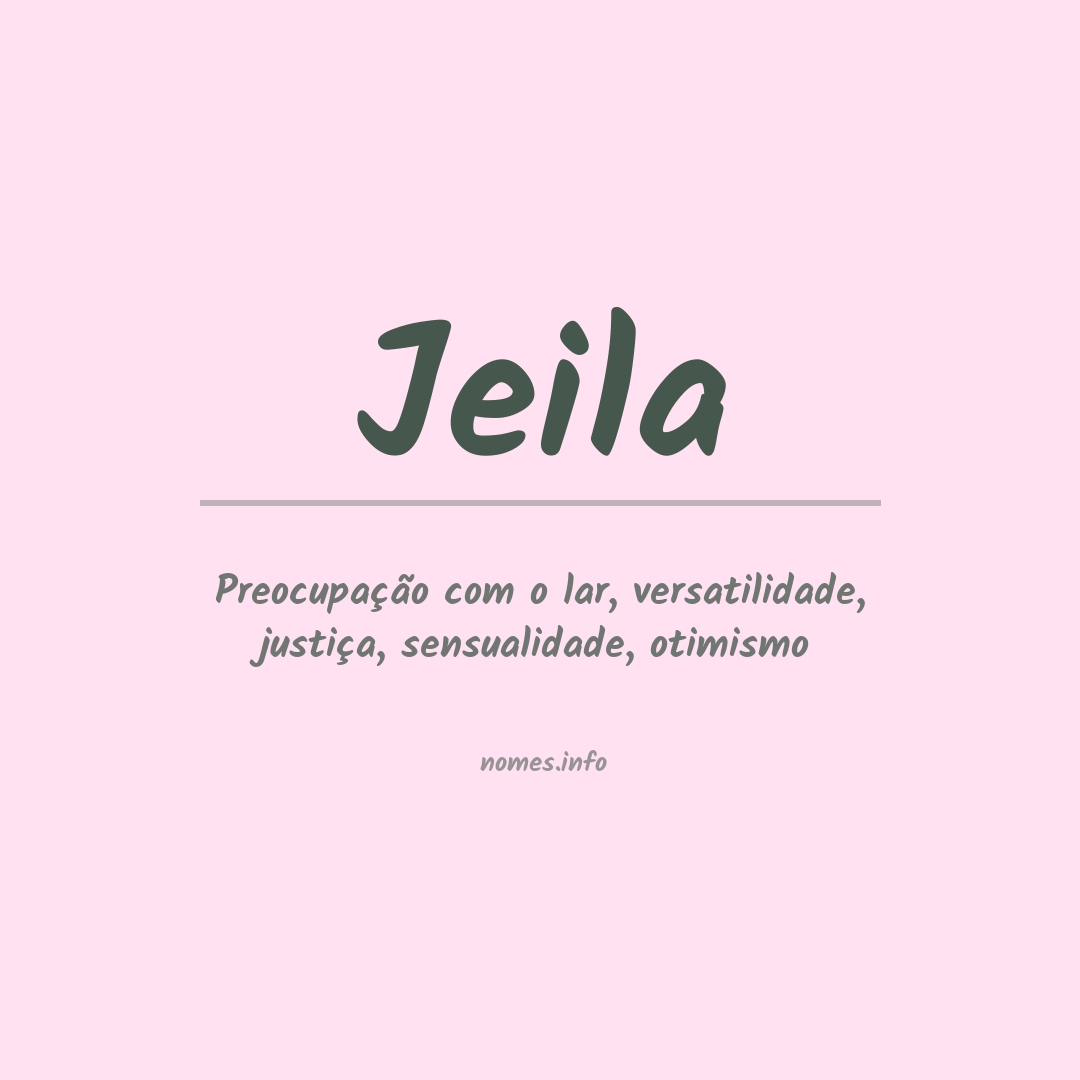 Significado do nome Jeila