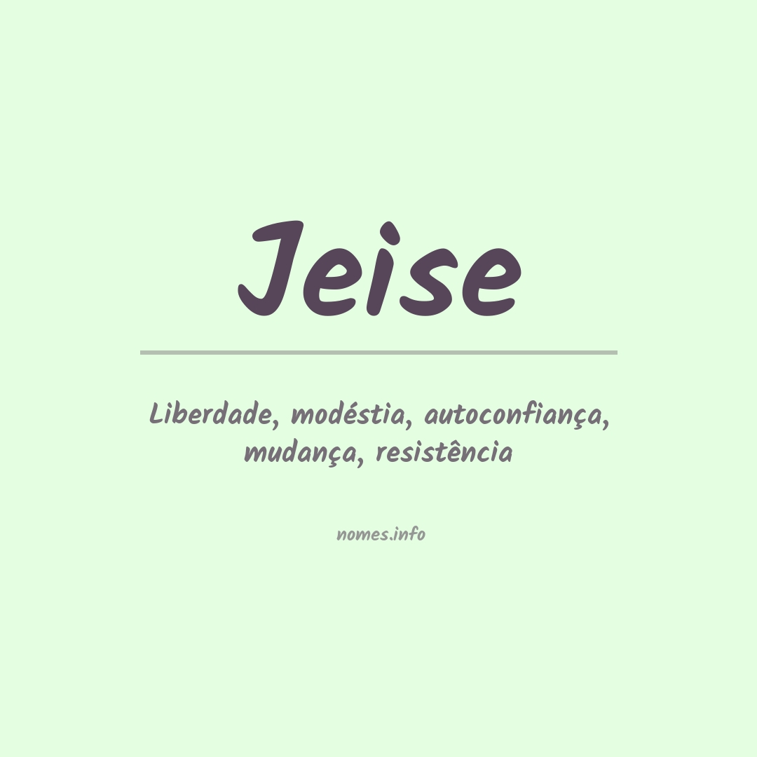 Significado do nome Jeise