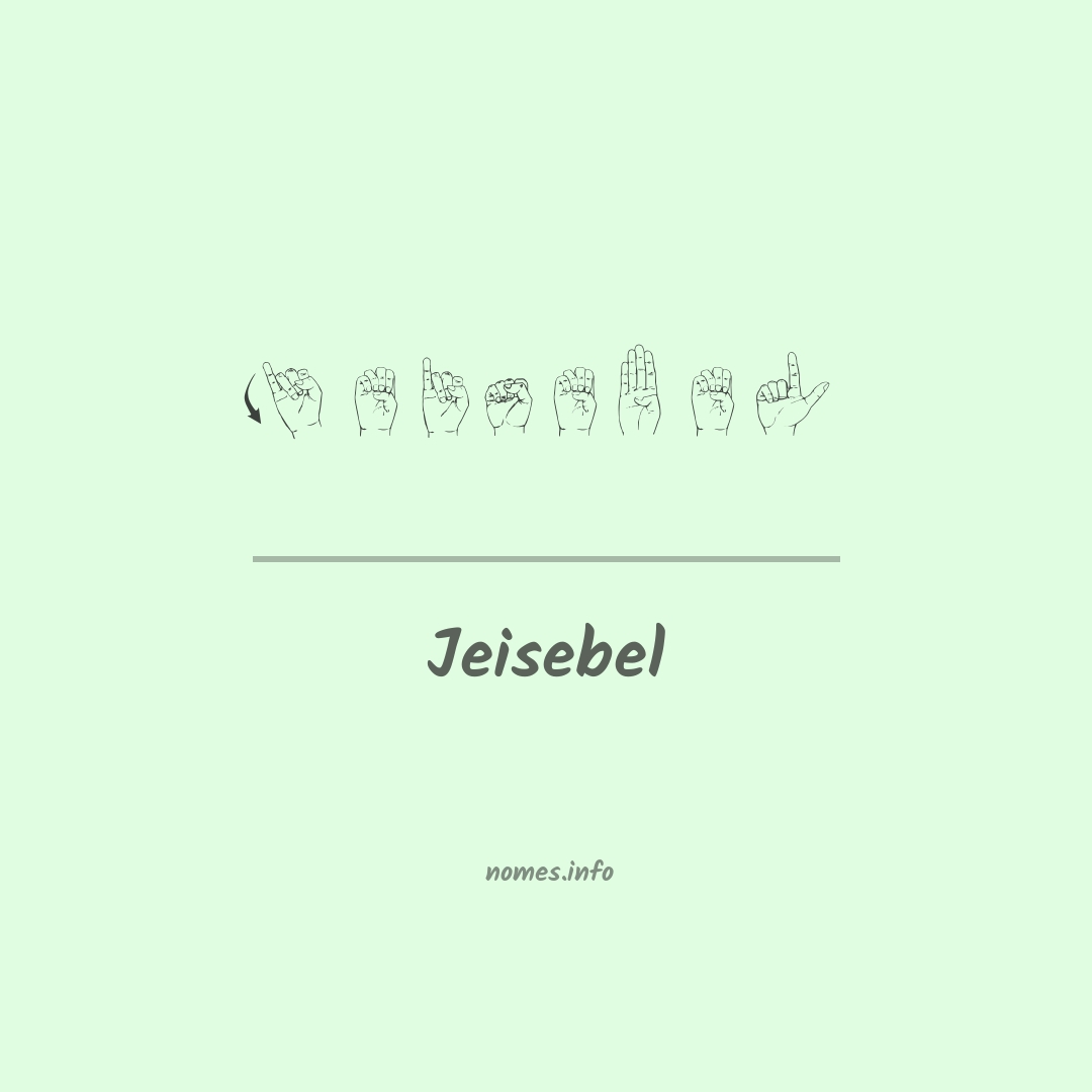 Jeisebel em Libras