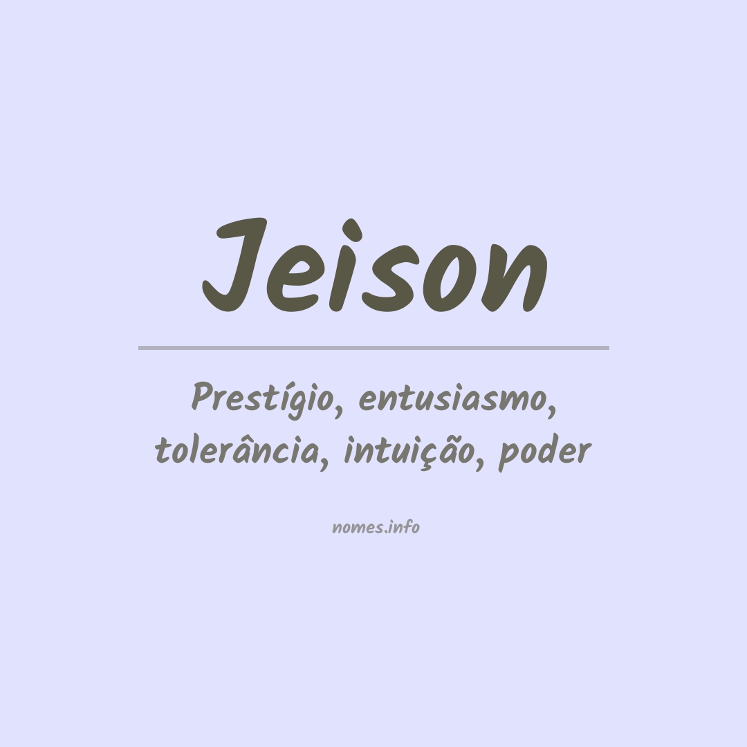 Significado do nome Jeison
