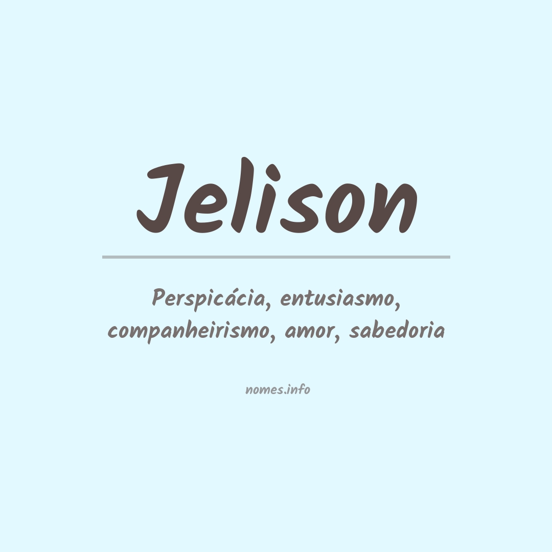 Significado do nome Jelison