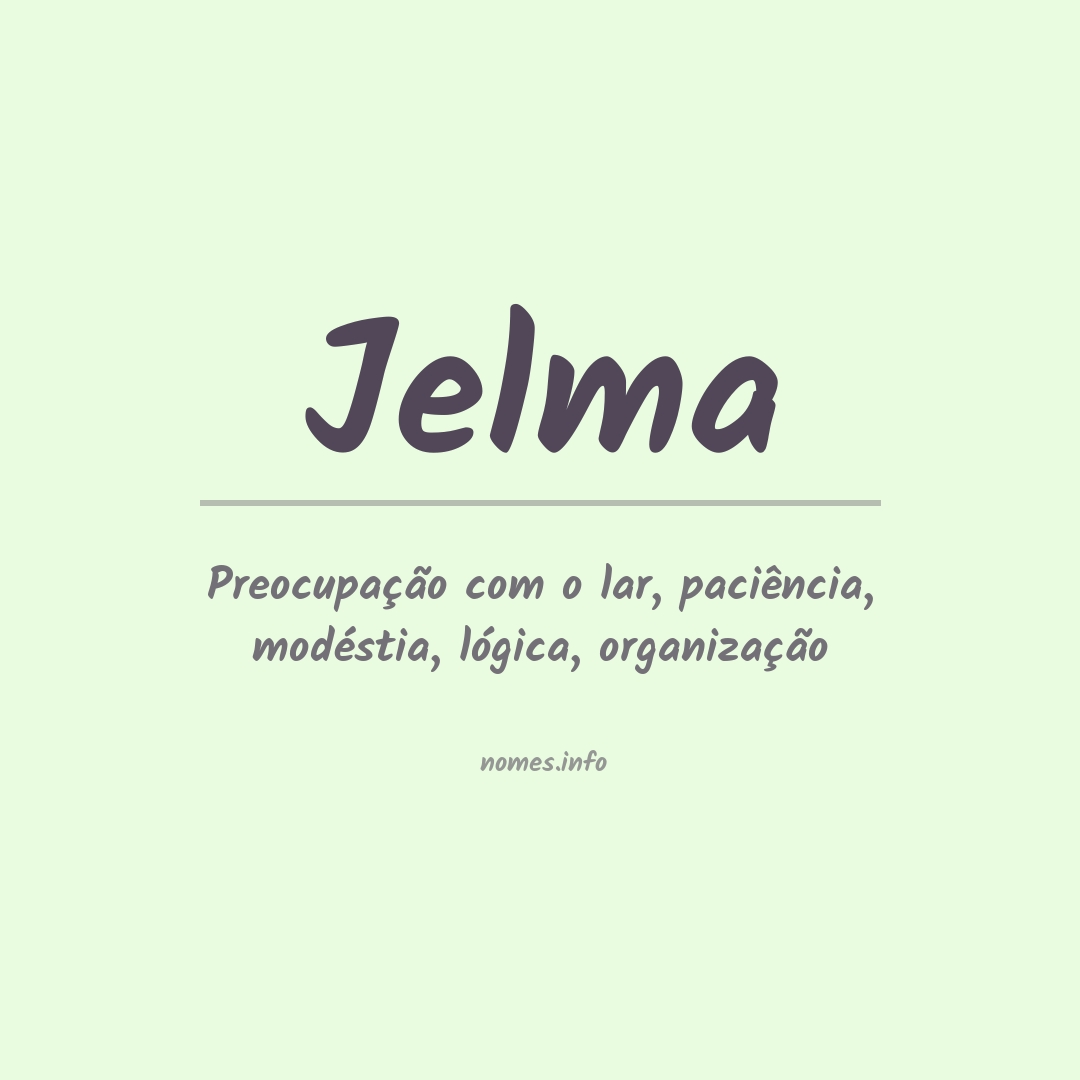 Significado do nome Jelma