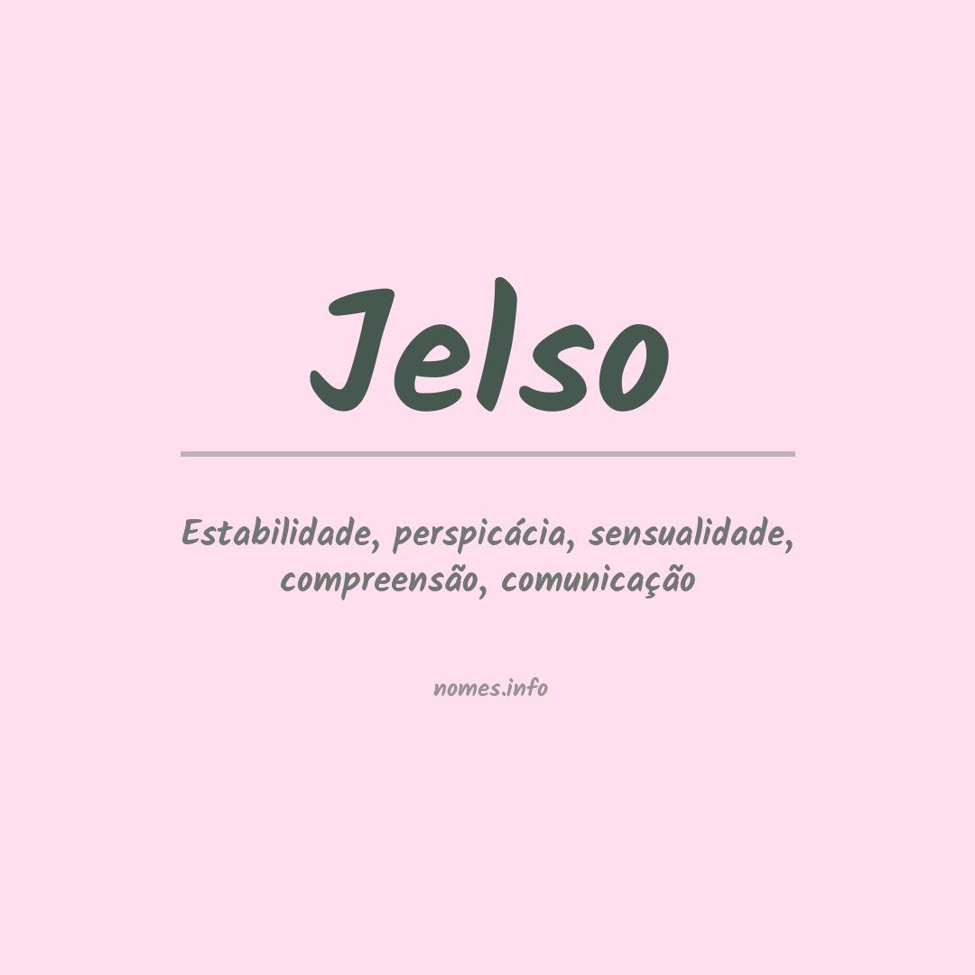 Significado do nome Jelso