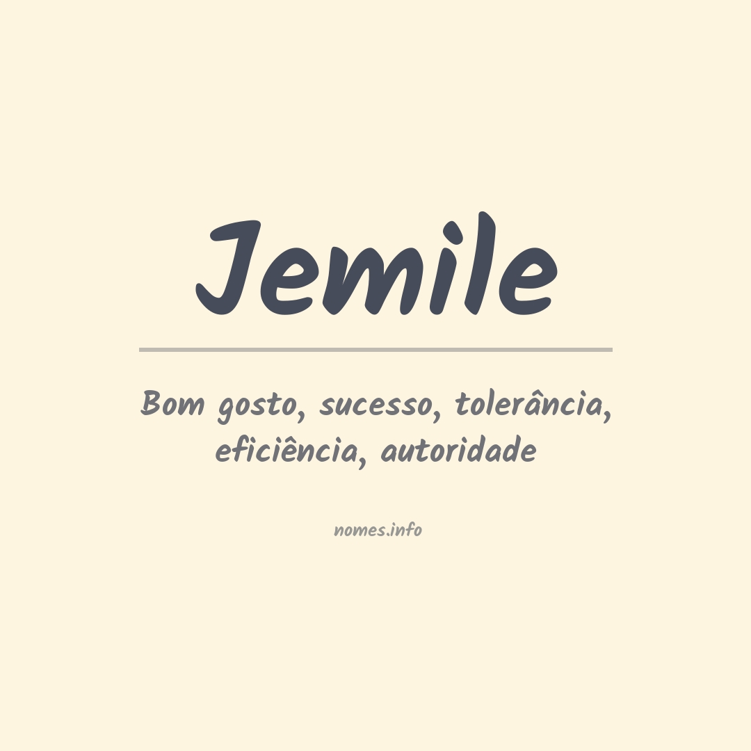 Significado do nome Jemile